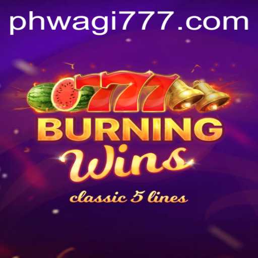 Experience Thrilling Spins with BurningWins: A Comprehensive Guide