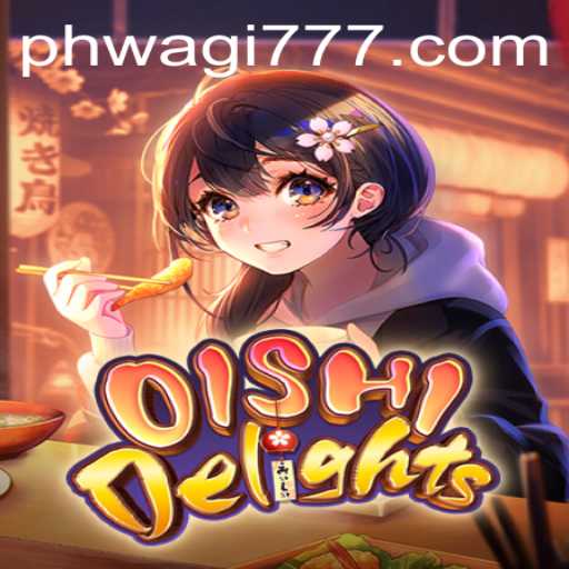 OishiDelights: The Game Changing the Landscape of Culinary Adventures