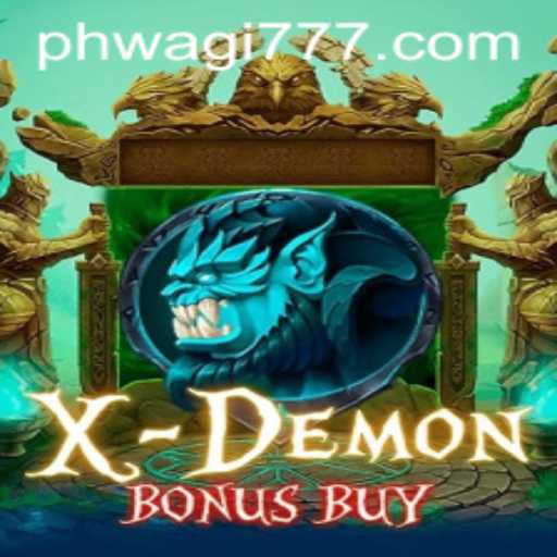 XDemonBonusBuy: A Thrilling Game Experience with WAGi777